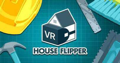 房产达人VR(HouseFlipper VR)- Oculus Ques