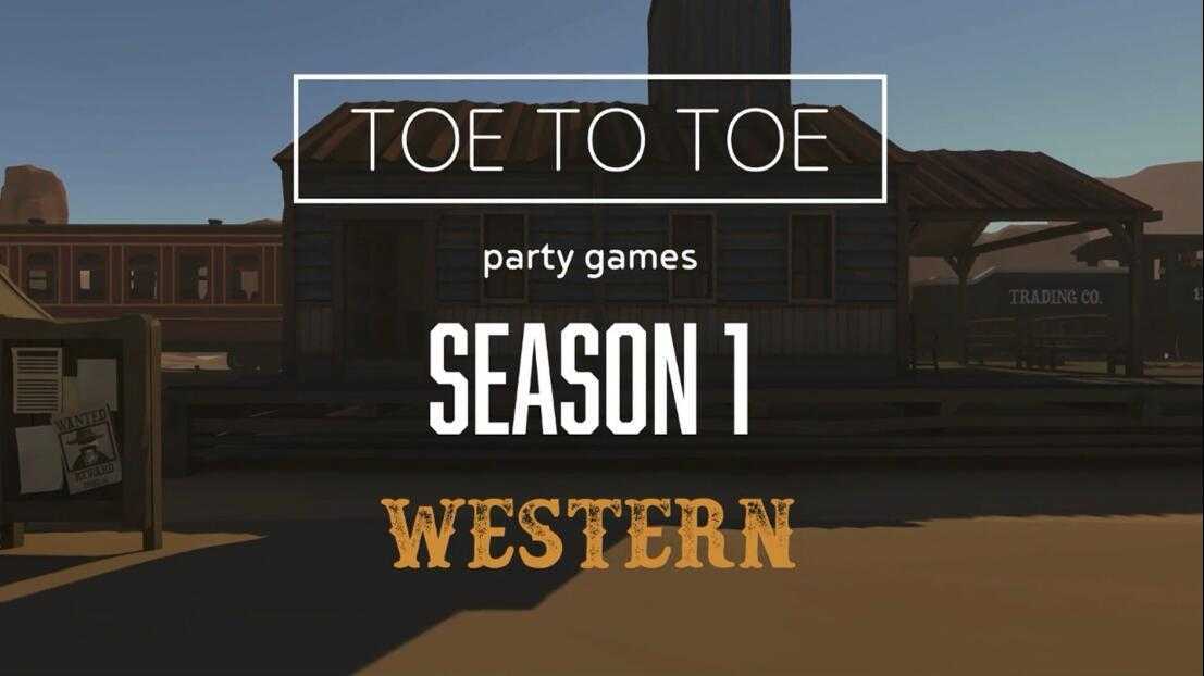 西部派对游戏(Toe To Toe Party Games VR)- O