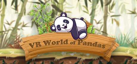 熊猫世界(VR World of Pandas)