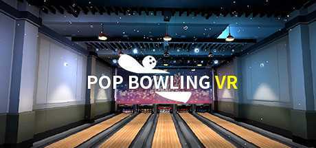 流行保龄球VR(Pop Bowling VR)