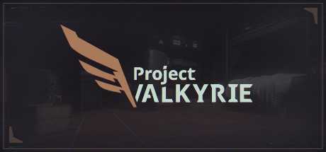 瓦尔基里计划VR(Project Valkyrie)