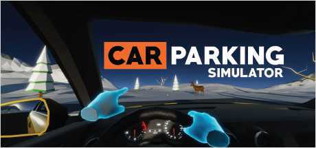 停车模拟器VR(Car Parking Simulator VR)