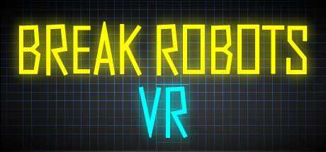 斗机VR(Break Robots VR)