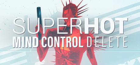 燥热:思想控制删除/SUPERHOT: MIND CONTROL DEL