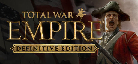 全面战争:帝国/Empire Total War