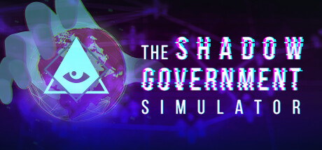 影子政府模拟器影子内阁模拟器/The Shadow Government