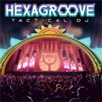 六边形律动:策略 DJ/Hexagroove: Tactical DJ